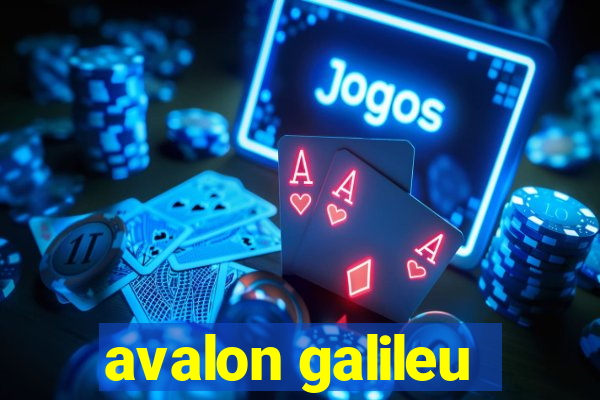 avalon galileu